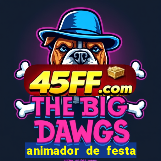 animador de festa infantil salvador